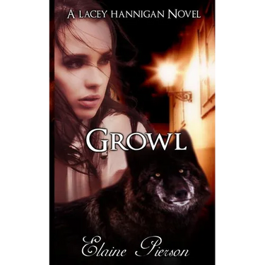 Growl: A Lacey Hannigan Novel