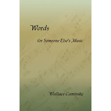 Words for Someone Else's Music