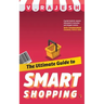 The Ultimate Guide to Smart Shopping