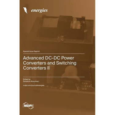 Advanced DC-DC Power Converters and Switching Converters II