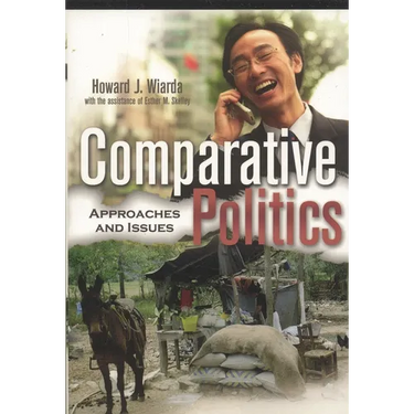 Comparative Politics: Approaches and Issues