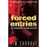 Forced Entries: The Downtown Diaries: 1971-1973
