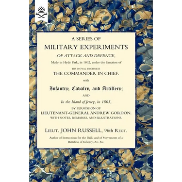 Series of Military Experiments of Attack and Defence 1806