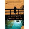 The Midwife of Hope River