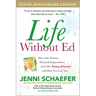Life Without Ed: How One Woman Declared Independence from Her Eating Disorder and How You Can Too
