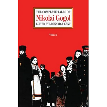 The Complete Tales of Nikolai Gogol, Volume 2