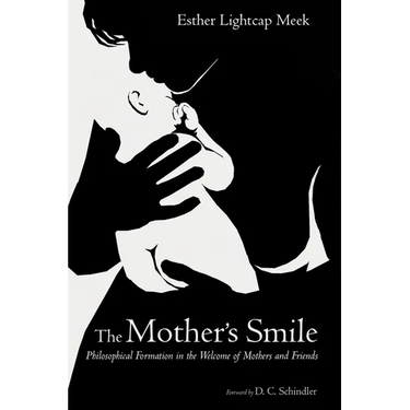 The Mother's Smile: Philosophical Formation in the Welcome of Mothers and Friends