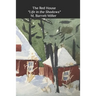 The Red House: "Life in the Shadows"