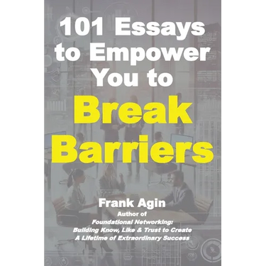 101 Essays to Empower You to Break Barriers