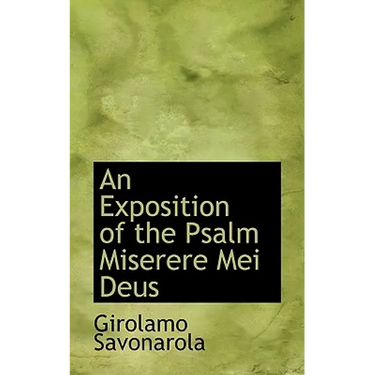 An Exposition of the Psalm Miserere Mei Deus