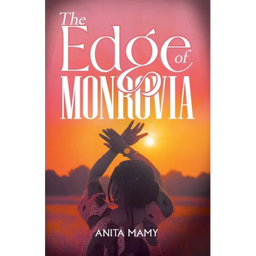 The Edge of Monrovia
