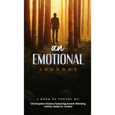 An Emotional Journey: A Book Of Poetry