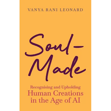 Soul-Made - Recognising and Upholding Human Creations in the Age of AI