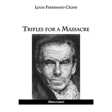 Trifles for a Massacre