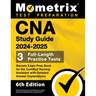 CNA Study Guide 2024-2025 - 3 Full-Length Practice Tests, Secrets Exam Prep Book for the Certified Nursing Assistant with Detailed Answer Explanations