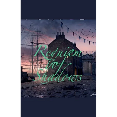 Requiem of Shadows