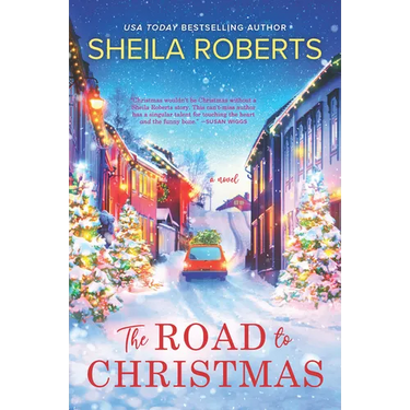 The Road to Christmas: A Sweet Holiday Romance Novel