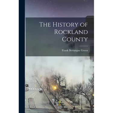 The History of Rockland County