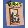 Chivalry: A Study for Little Knights