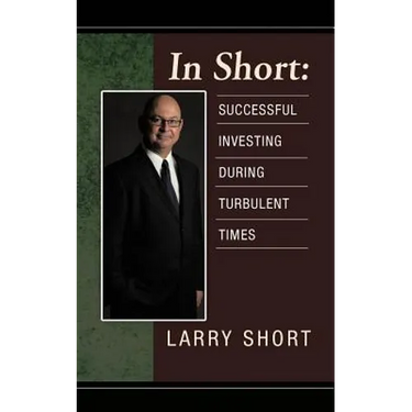 In Short: Successful Investing During Turbulent Times