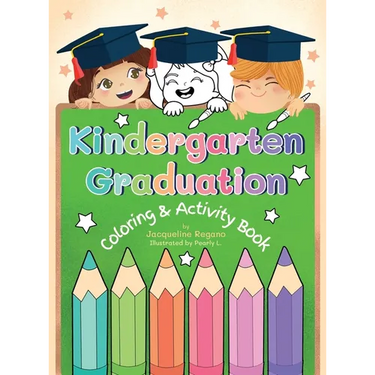 Kindergarten Graduation Coloring & Activity Book