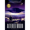 The Altered Moon (Dust Cosmos Book 1) - The Second Edition