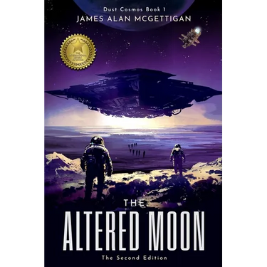 The Altered Moon (Dust Cosmos Book 1) - The Second Edition