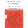 Polycarp, Papias, and Diognetus