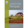 Land and the Mortgage: History, Culture, Belonging