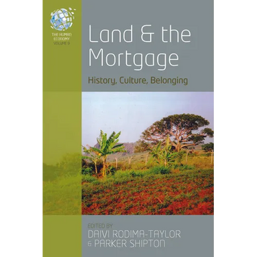 Land and the Mortgage: History, Culture, Belonging