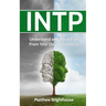 Intp: Understand and Break Free from Your Own Limitations