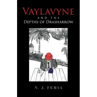 Vaylavyne and the Depths of Drasharrow