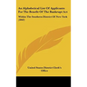 An Alphabetical List of Applicants for the Benefit of the Bankrupt ACT: Within the Southern District of New York (1843)
