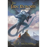 The Fire Reborn: Chronicles of Eres Book III