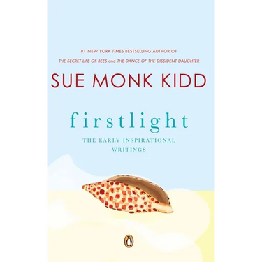 Firstlight: The Early Inspirational Writings