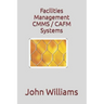Facilities Management CMMS / CAFM Systems