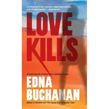 Love Kills: A Britt Montero Novel