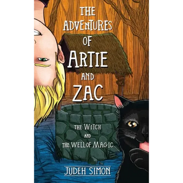 The Adventures of Artie and Zac: The Witch and the Well of Magic