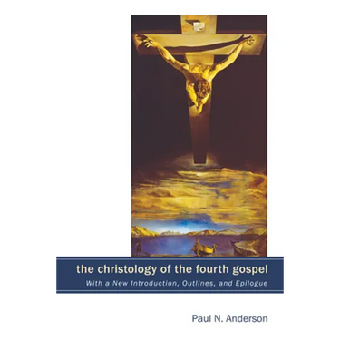 The Christology of the Fourth Gospel