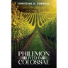 Philemon Lived in Colossae