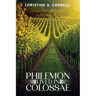 Philemon Lived in Colossae