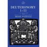 Deuteronomy 1-11: A New Translation with Introduction and Commentary