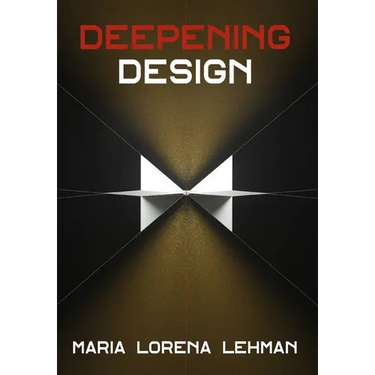 Deepening Design