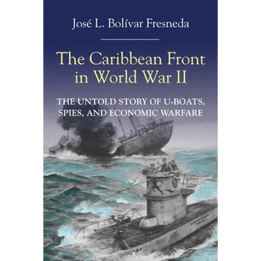 The Caribbean Front in World war II