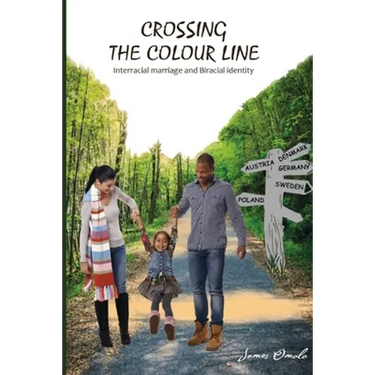 Crossing the colour line: Interracial marriage and Biracial identity