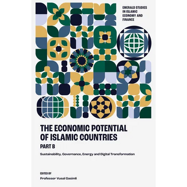 The Economic Potential of Islamic Countries, Part B: Sustainability, Governance, Energy and Digital Transformation
