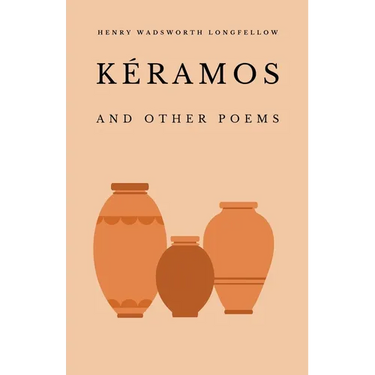 Kéramos and Other Poems