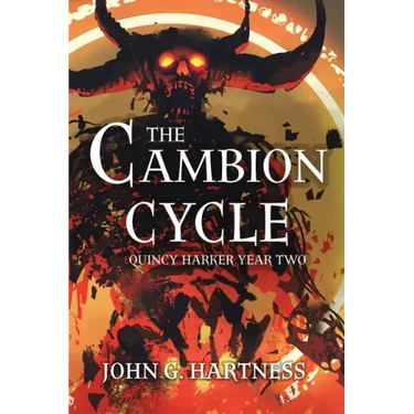 The Cambion Cycle: Quincy Harker Year Two
