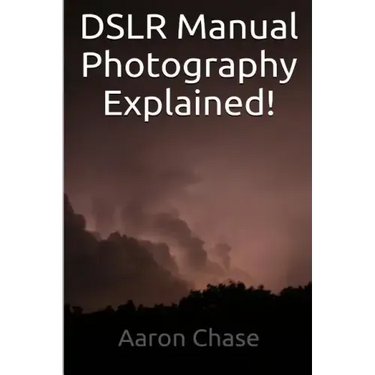 DSLR Manual Photography Explained! - How to Use Manual Mode...