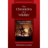 The Chronicles of a Wildfire: A Series of Short Wildland Firefighting Stories